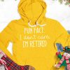 Fun Fact I Dont Care I’m Retired Version 1 Hoodie_7892